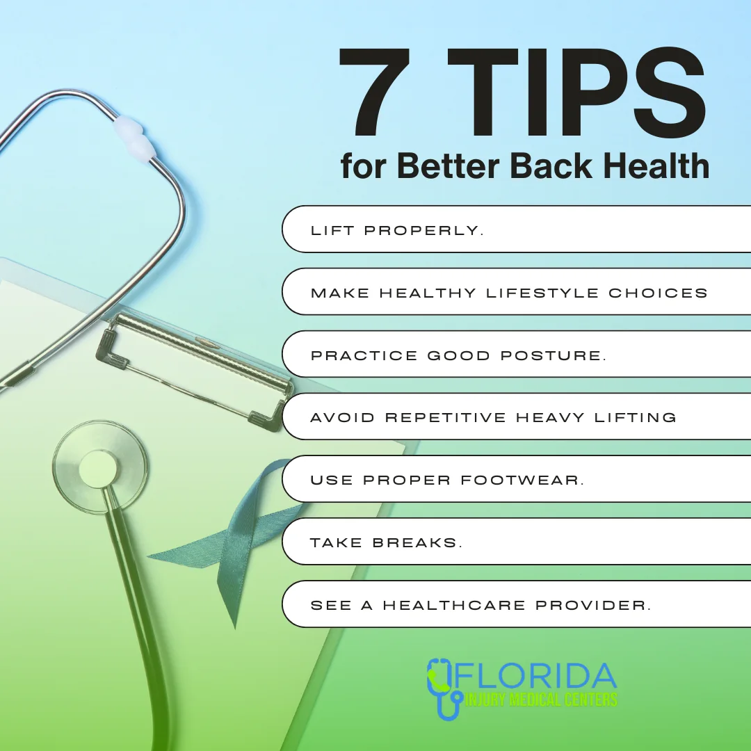 Infographic listing seven tips for better back health, including posture, proper lifting, breaks, and healthcare guidance